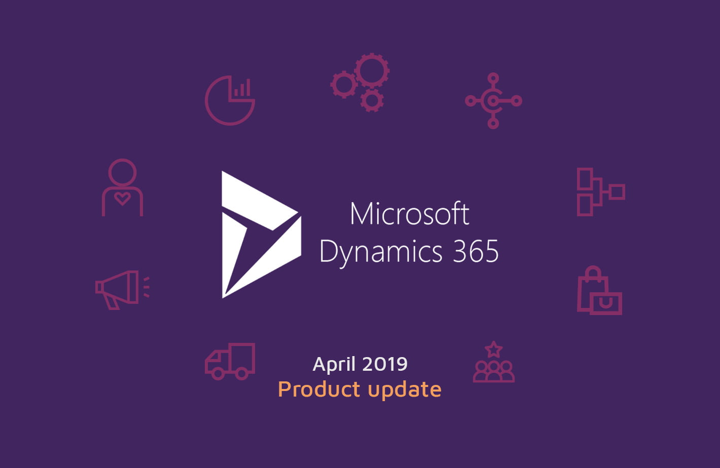 How to Deploy Dynamics 365 April 2019 Release How to deploy D365 April updates